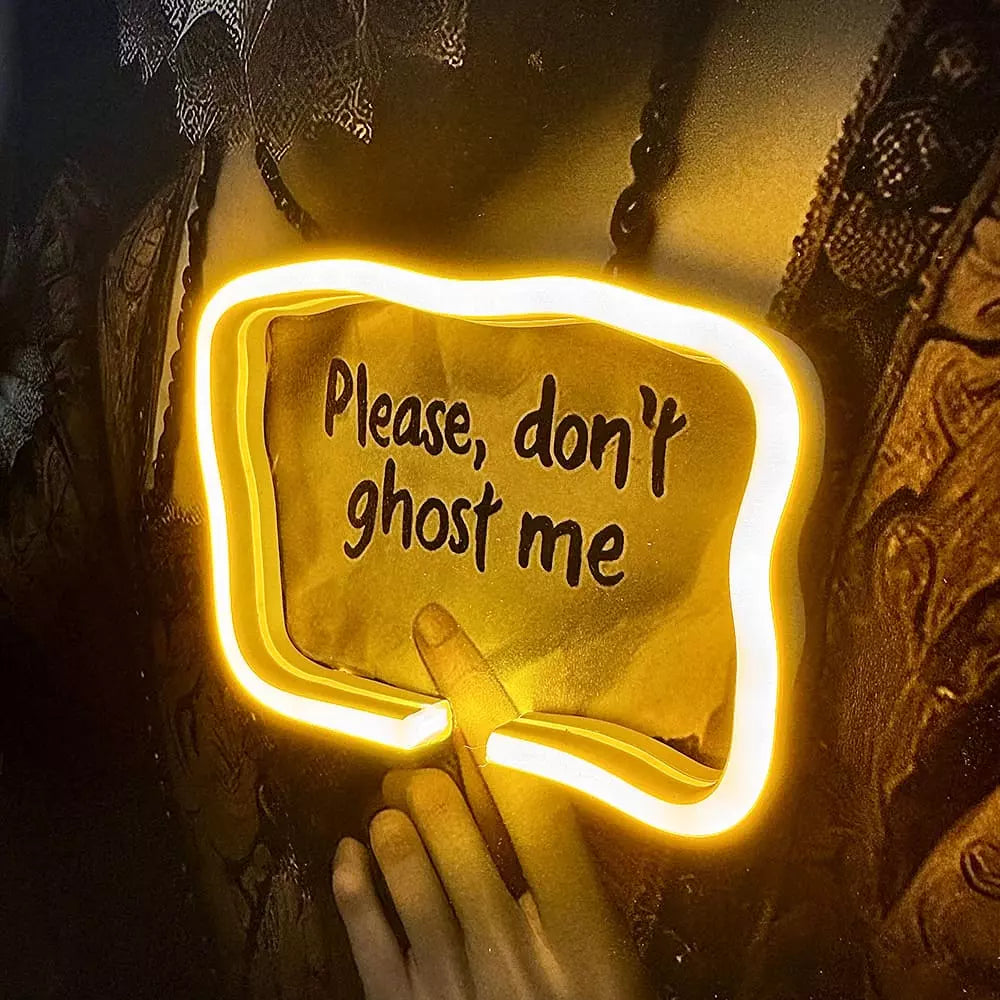 Don't Ghost Me | Led Wall Art